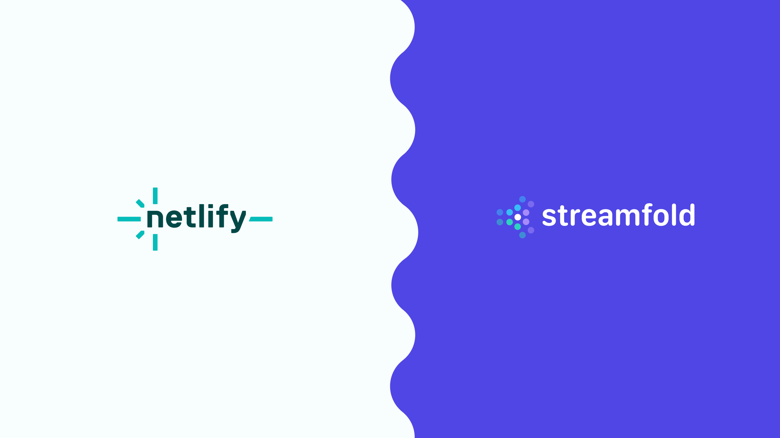 Netlify and Streamfold